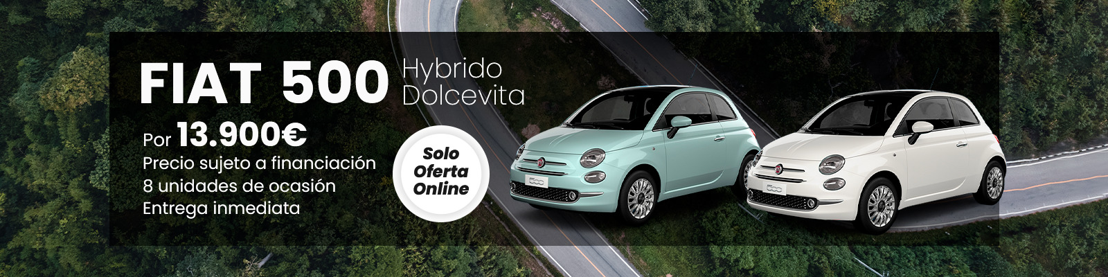 Tu Fiat 500 Hybrido seminuevo desde 13.900€*